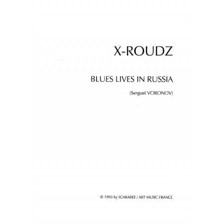 BLUES LIVES IN RUSSIA