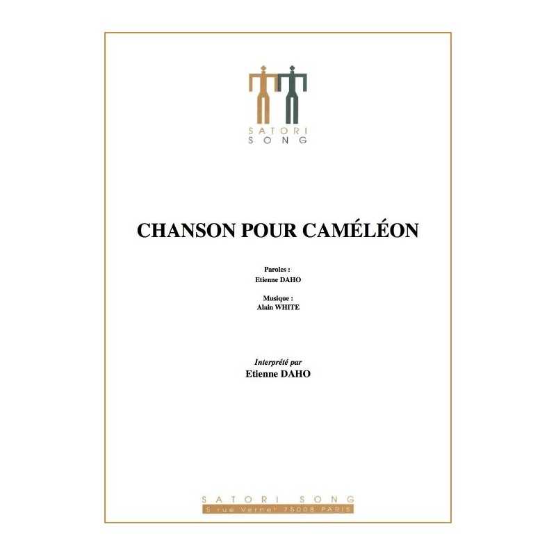 CHANSON POUR CAMÉLÉON