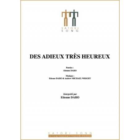 DES ADIEUX TRÈS HEUREUX
