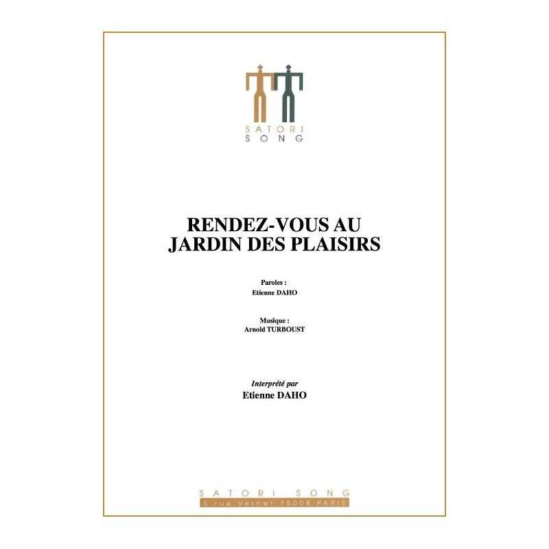 RENDEZ VOUS AU JARDIN DES PLAISIRS