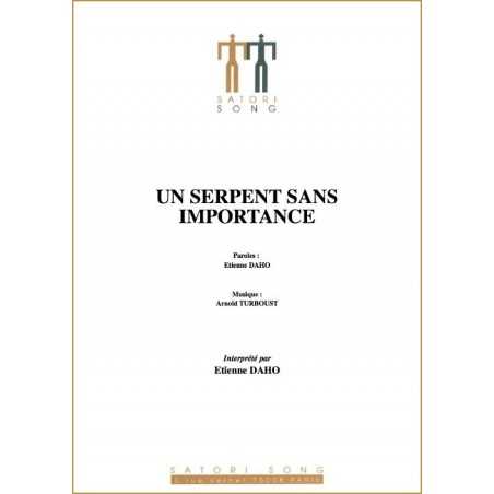UN SERPENT SANS IMPORTANCE