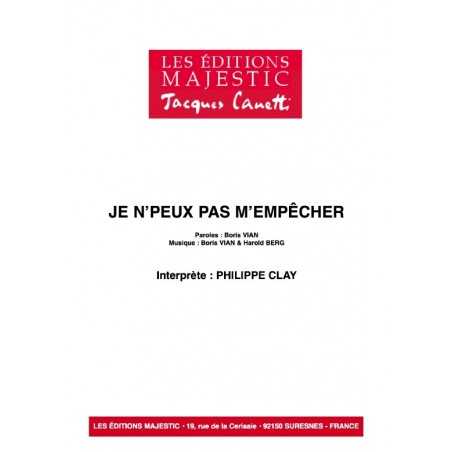 JE N'PEUX PAS M'EMPÊCHER