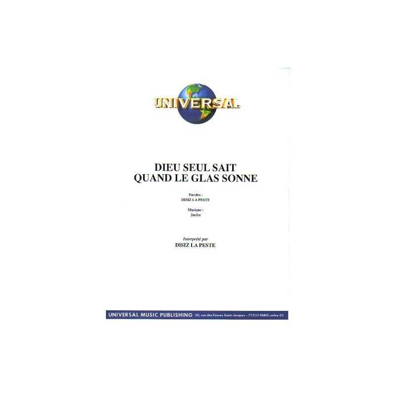 DIEU SEUL SAIT QUAND LE GLAS SONNE