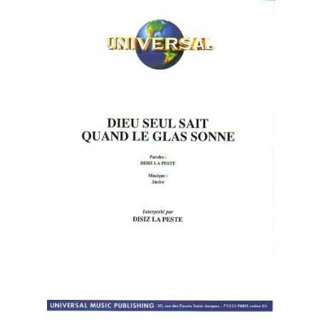 DIEU SEUL SAIT QUAND LE GLAS SONNE