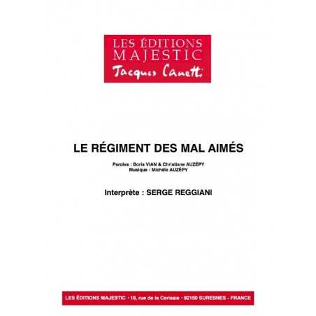 LE RÉGIMENT DES MAL AIMÉS