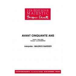 AVANT CINQUANTE ANS