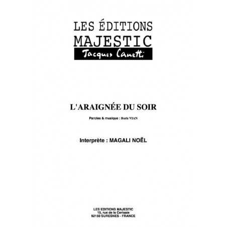 L'ARAIGNÉE DU SOIR