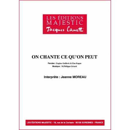 ON CHANTE CE QU'ON PEUT