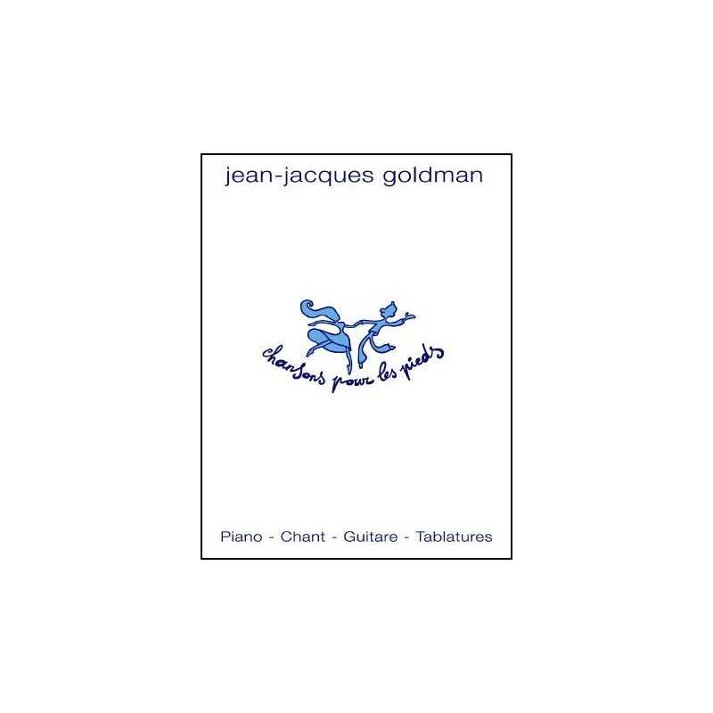 CHANSONS POUR LES PIEDS (SONGBOOK)