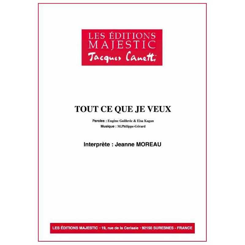 TOUT CE QUE JE VEUX