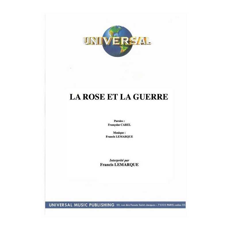 LA ROSE ET LA GUERRE