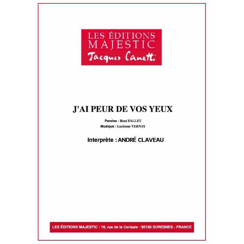 J'AI PEUR DE VOS YEUX