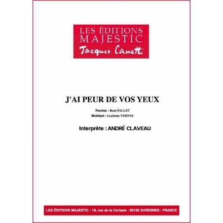 J'AI PEUR DE VOS YEUX