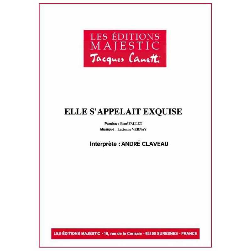ELLE S'APPELAIT EXQUISE