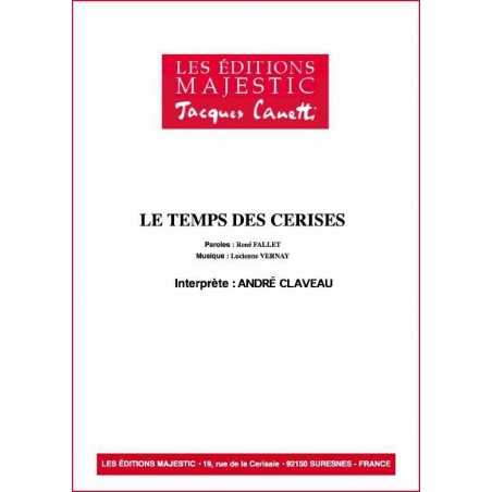 LE TEMPS DES CERISES