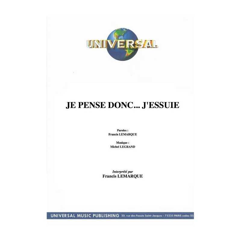 JE PENSE DONC... J'ESSUIE