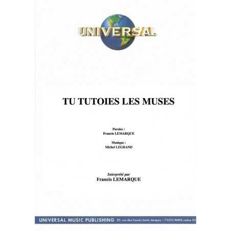 TU TUTOIES LES MUSES