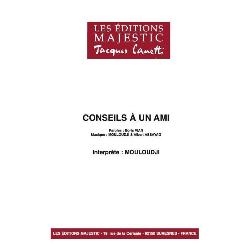 CONSEILS A UN AMI
