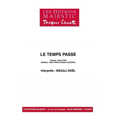 LE TEMPS PASSE