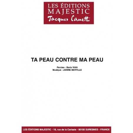 TA PEAU CONTRE MA PEAU