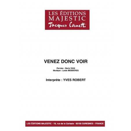 VENEZ DONC VOIR