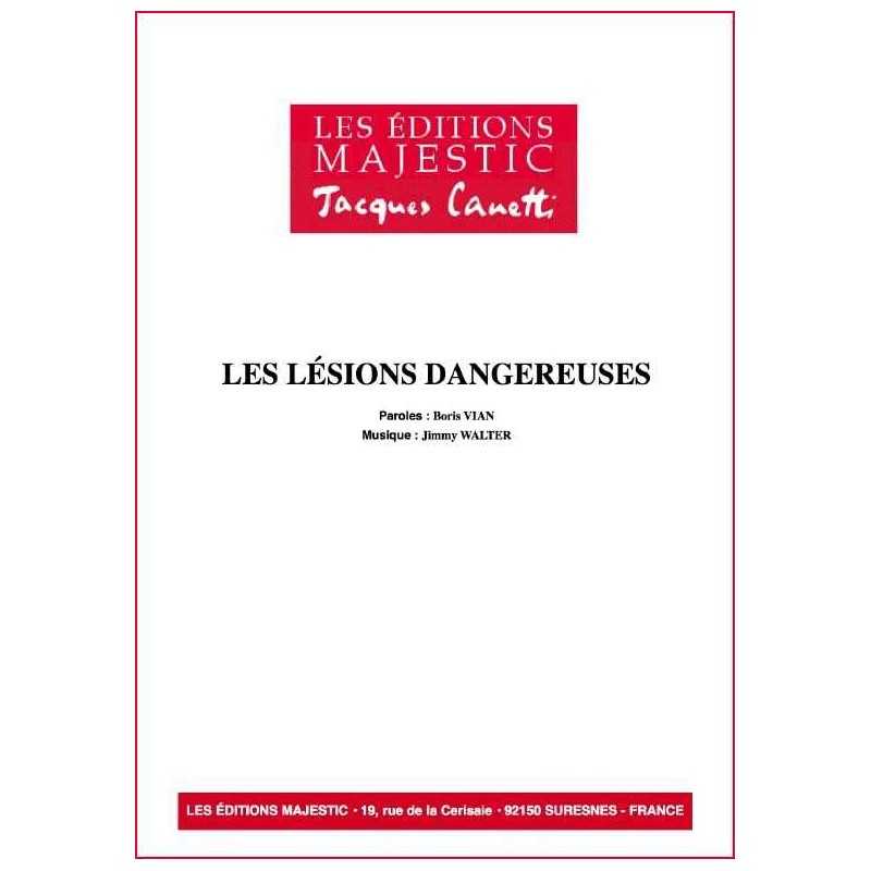 LES LESIONS DANGEREUSES