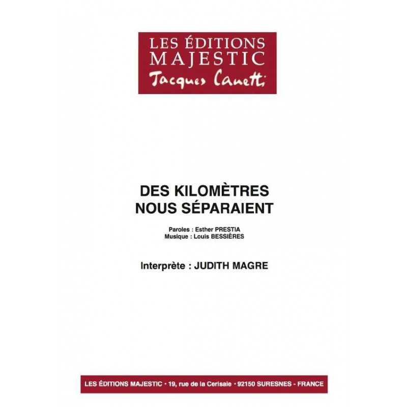 DES KILOMETRES NOUS SEPARAIENT