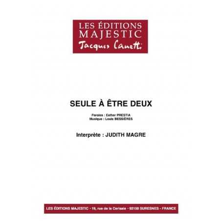 SEULE À ÊTRE DEUX