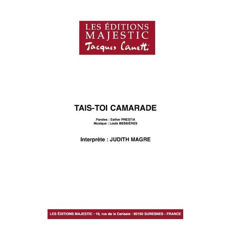 TAIS-TOI CAMARADE