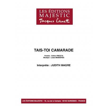 TAIS-TOI CAMARADE