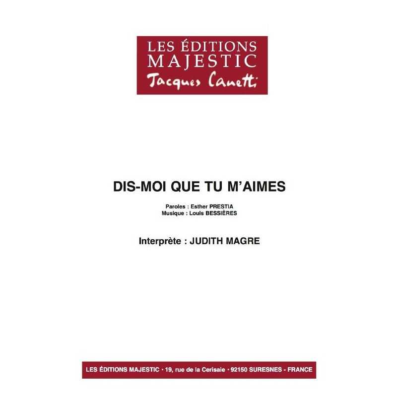 DIS-MOI QUE TU M'AIMES