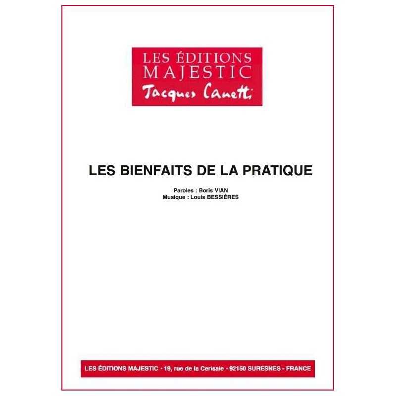 LES BIENFAITS DE LA PRATIQUE