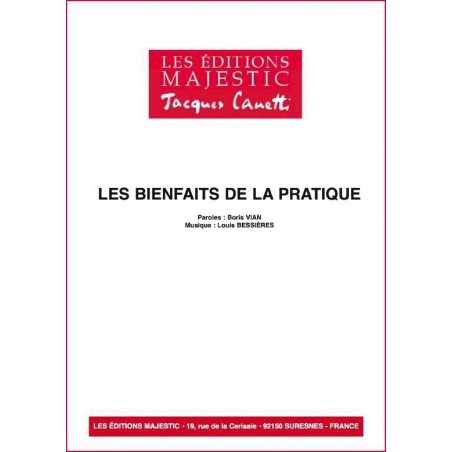 LES BIENFAITS DE LA PRATIQUE