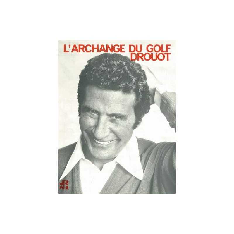 L'ARCHANGE DU GOLF DROUOT
