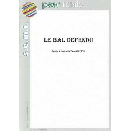 LE BAL DÉFENDU