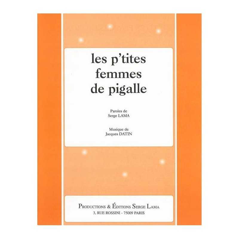 LES P'TITES FEMMES DE PIGALLE Serge LAMA Partition