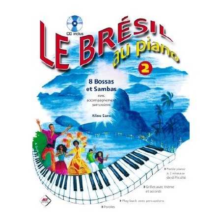 LE BRÉSIL AU PIANO VOL.2 (+CD)