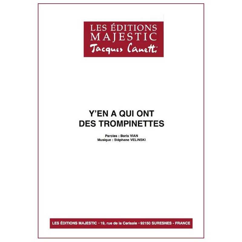 Y EN A QUI ONT DES TROMPINETTES