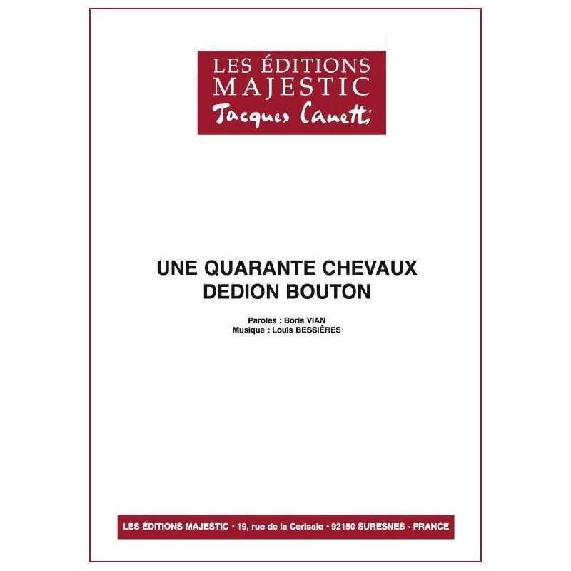 UNE QUARANTE CHEVAUX DEDION BOUTON
