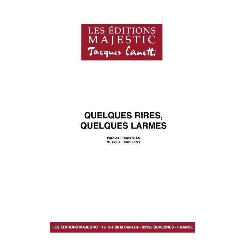 QUELQUES RIRES, QUELQUES LARMES