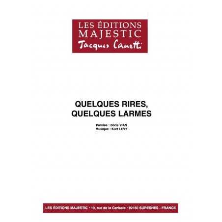QUELQUES RIRES, QUELQUES LARMES