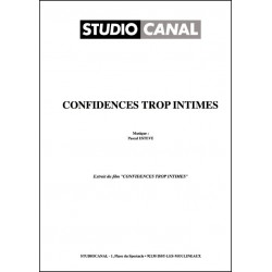 CONFIDENCES TROP INTIMES