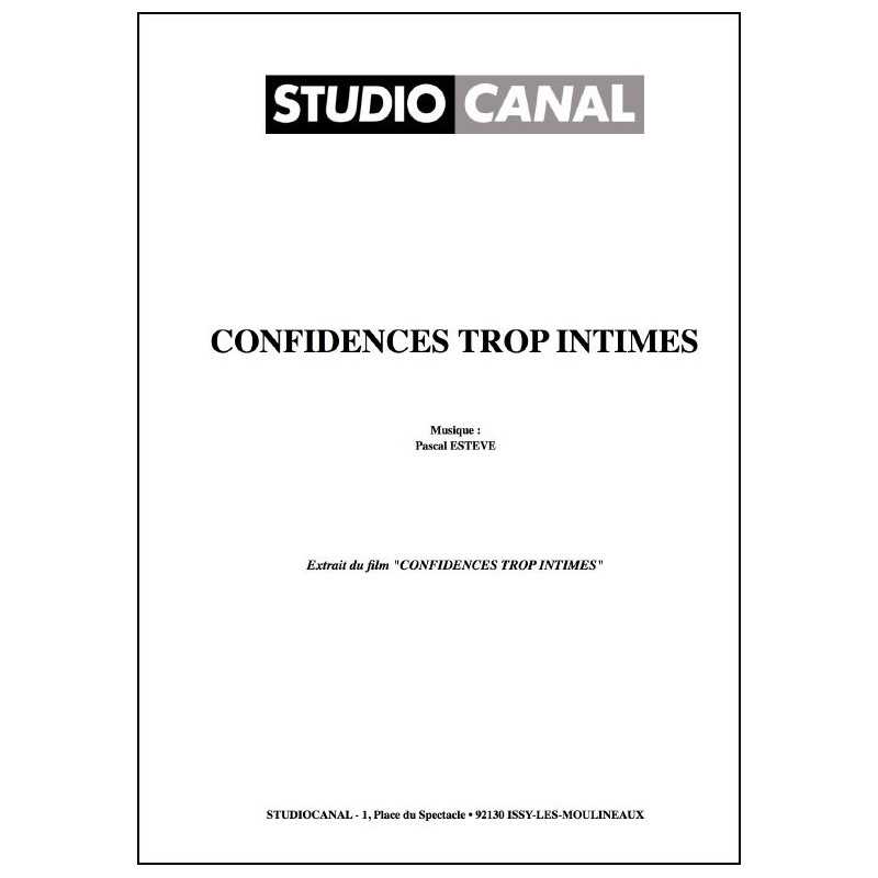 CONFIDENCES TROP INTIMES