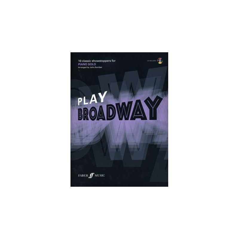 PLAY BROADWAY - Piano Solo (+CD)