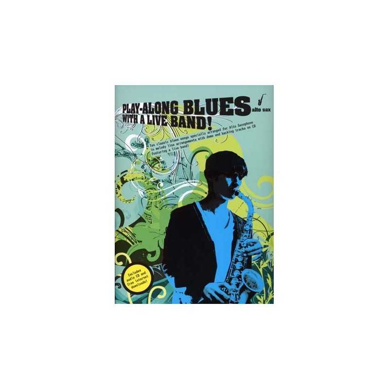 PLAY-ALONG BLUES WITH A LIVE BAND (+CD)