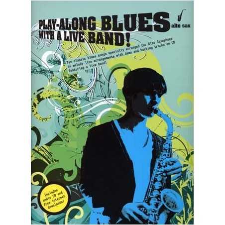 PLAY-ALONG BLUES WITH A LIVE BAND (+CD)