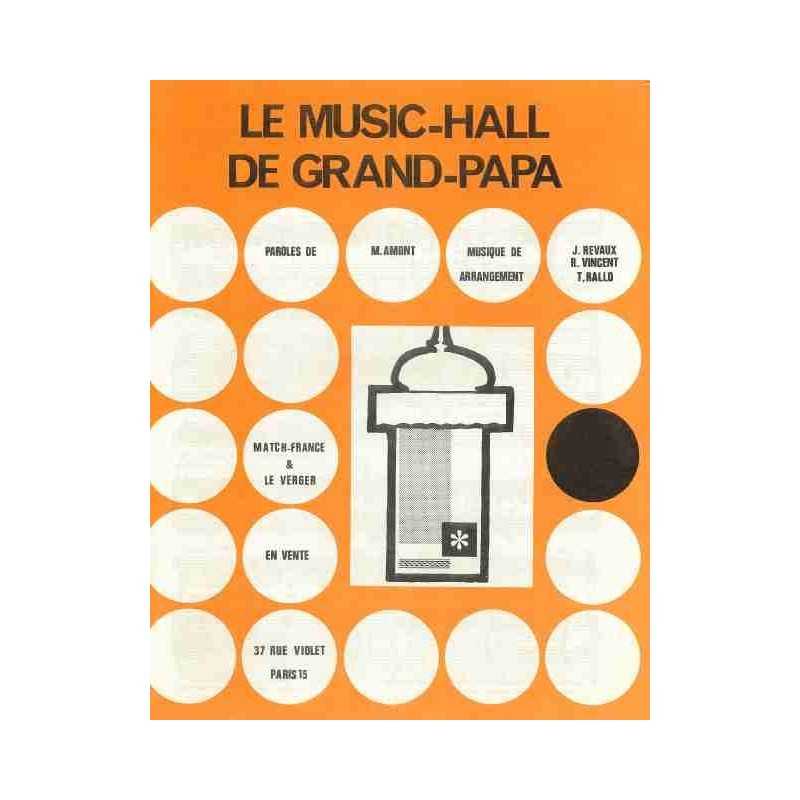 LE MUSIC-HALL DE GRAND-PAPA