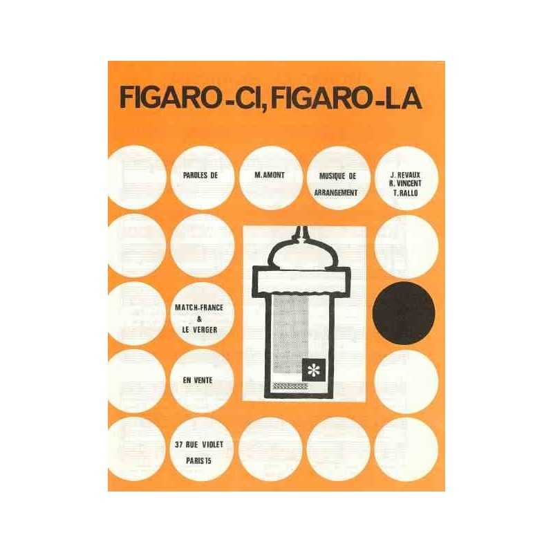 FIGARO-CI, FIGARO-LÀ
