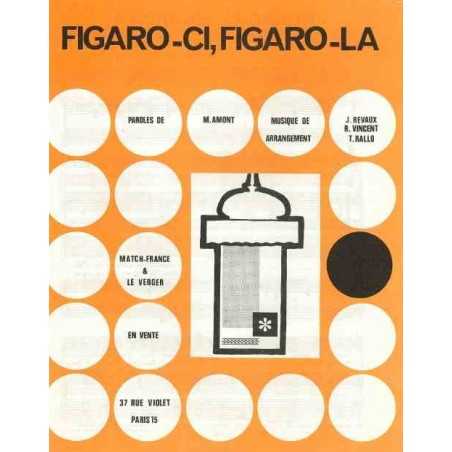 FIGARO-CI, FIGARO-LÀ