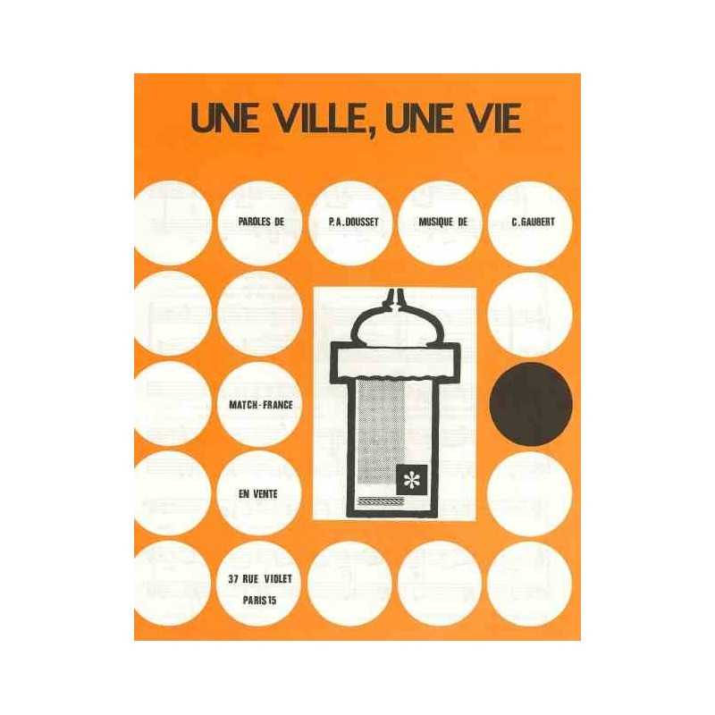 UNE VILLE, UNE VIE